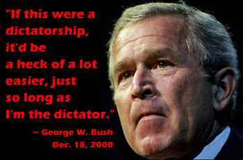 http://www.stewwebb.com/bush_dictatorship.jpg