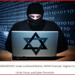 Israel-LockheedMartin-WOWFinancial-HughesCorp-USAirForce-CyberTerrorists-2015-2