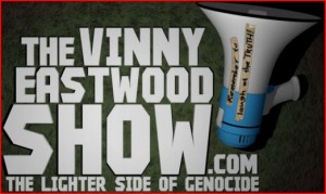 Vinny_Eastwood_Show