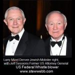 Larry-Mizel-Denver-Jewish-Mobster-with-USAG-Jeff-Sessions